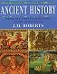 Ancient History. From the First Civilizations to the Renaissance - John Morris Roberts