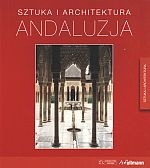 Andaluzja. Sztuka i architektura - Brigitte Hintzen-Bohlen