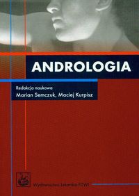 Andrologia - Marian Semczuk, Maciej Kurpisz