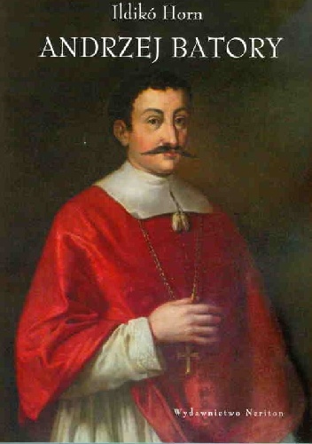 Andrzej Batory - Ildikó Horn