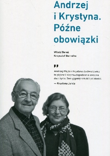 Andrzej i Krystyna Późne obowiązki - Witold Bereś, Krzysztof Burnetko
