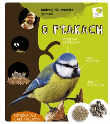 Andrzej Kruszewicz opowiada o ptakach - Andrzej G. Kruszewicz
