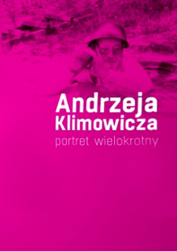 Andrzeja Klimowicza portret wielokrotny - Jadwiga Mizińska, Łukasz Marcińczak