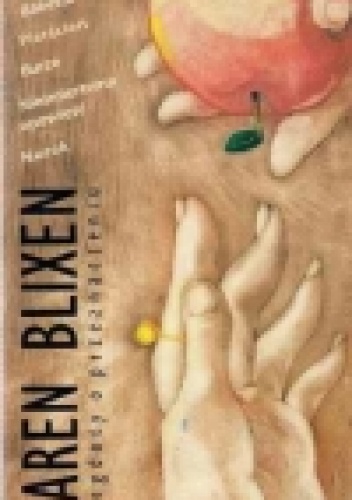 Anegdoty o przeznaczeniu - Karen Blixen