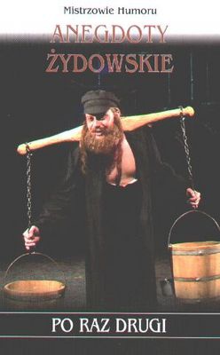 Anegdoty żydowskie po raz drugi - Krzysztof Żmuda