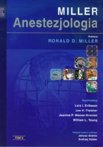Anestezjologia Millera. Tom 2 - Ronald D. Miller