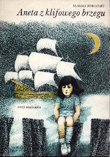 Aneta z klifowego brzegu - Marian Kowalski