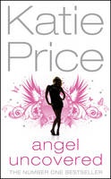 Angel Uncovered - Katie Price