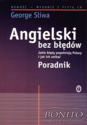 Angielski bez błędów + CD - George Sliwa