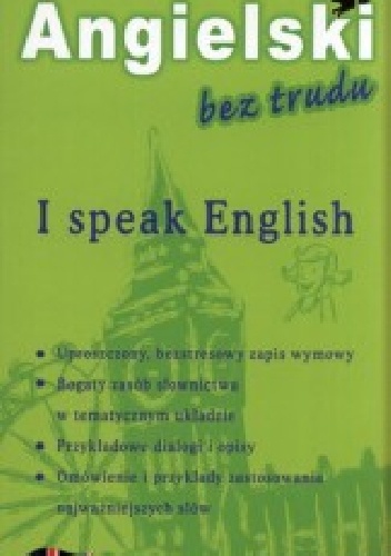Angielski bez trudu. I speak English