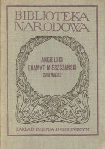Angielski dramat mieszczański XVIII wieku