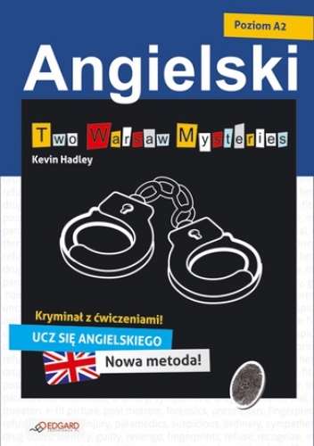 Angielski kryminał z ćwiczeniami Two Warsaw Mysteries - Kevin Hadley