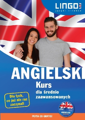 Angielski. Kurs dla średnio zaawansowanych - Iwona Więckowska, Gabriela Oberda