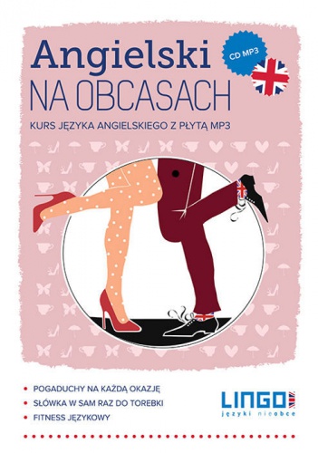Angielski na obcasach. Kurs języka angielskiego z płytą mp3 - Gabriela Oberda