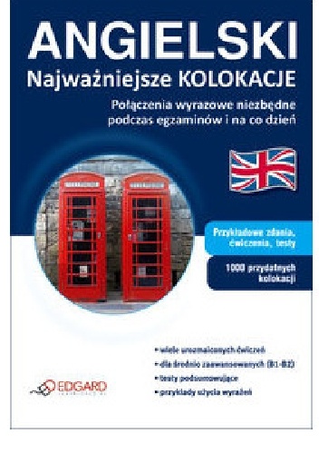 Angielski Najważniejsze kolokacje - praca zbiorowa