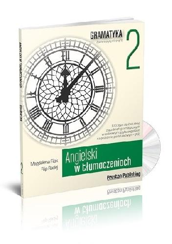 Angielski w tłumaczeniach. Gramatyka 2 - Magdalena Filak, Filip Radej