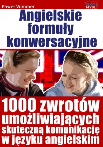 Angielskie formuły konwersacyjne - Paweł Wimmer