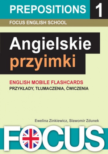 Angielskie przyimki - zestaw 1 - English School s.c. Focus
