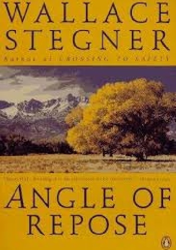Angle of Repose - Wallace Stegner
