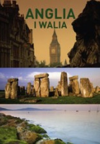Anglia i Walia - praca zbiorowa