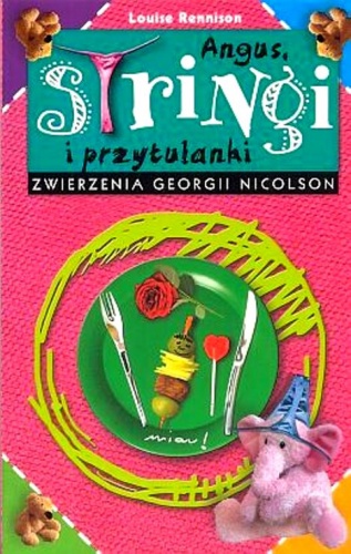Angus, stringi i przytulanki - Louise Rennison