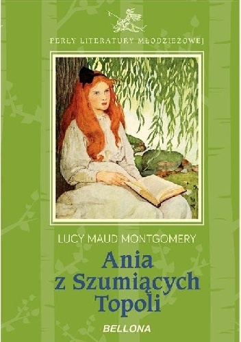 Ania Z Szumiących Topoli - Lucy Maud Montgomery