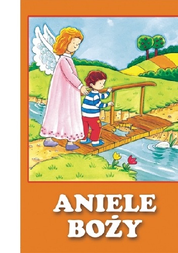 Aniele Boży - autor nieznany
