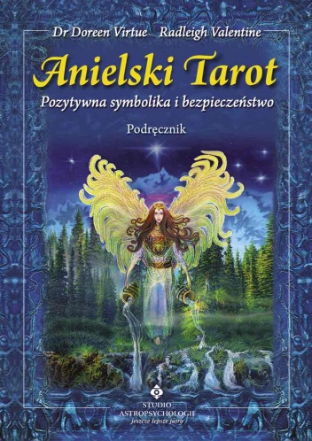 Anielski tarot. Pozytywna symbolika i bezpieczeństwo. - Doreen Virtue