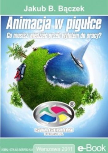 Animacja w pigułce - Bączek Stageman Jakub