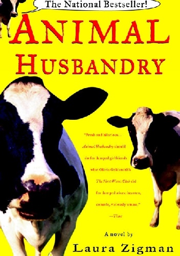 Animal Husbandry - Laura Zigman