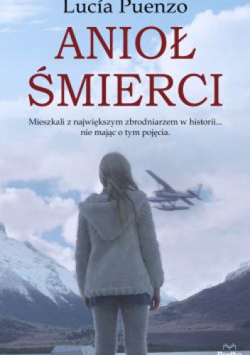 Anioł Śmierci - Lucía Puenzo