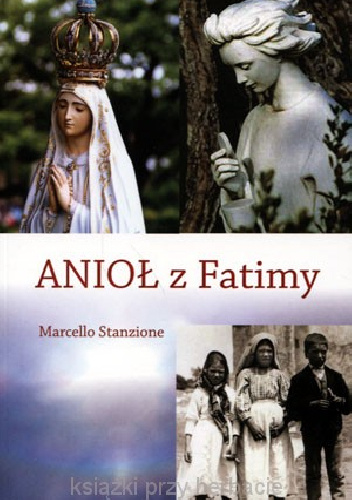 Anioł z Fatimy - Marcello Stanzione