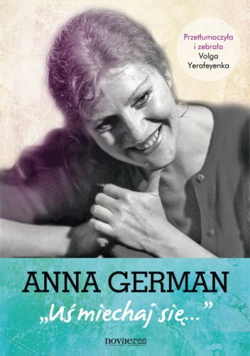 Anna German: Uśmiechaj się - Volga Yerafeyenka