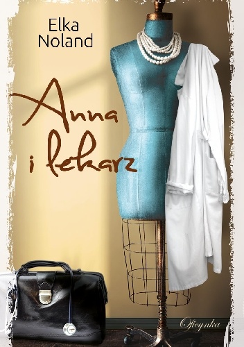Anna i lekarz - Elka Noland
