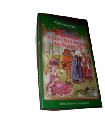 Anna z Ostatniego Wzgórza - Ion Walon