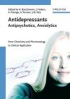Antidepressants Antipsychotics Anxiolytics 2 vols - Buschmann