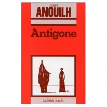 Antigone - Jean Anouilh