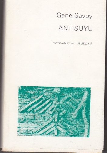 Antisuyu - Gene Savoy