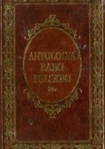 Antologia bajki polskiej - Beata Piętak, Krzysztof Kłos