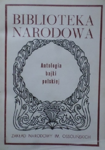Antologia bajki polskiej - Wacław Woźnowski