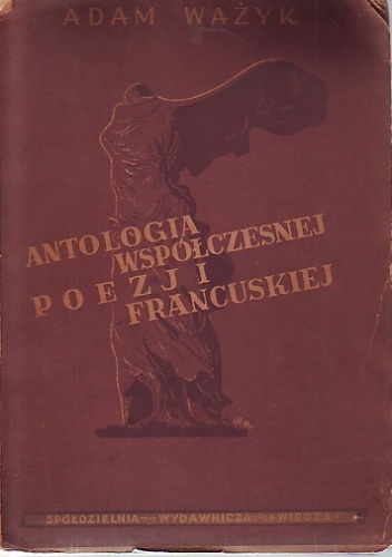 Antologia współczesnej poezji francuskiej - Adam Ważyk