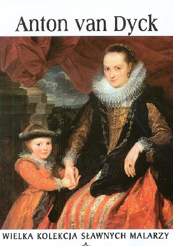 Anton van Dyck - praca zbiorowa