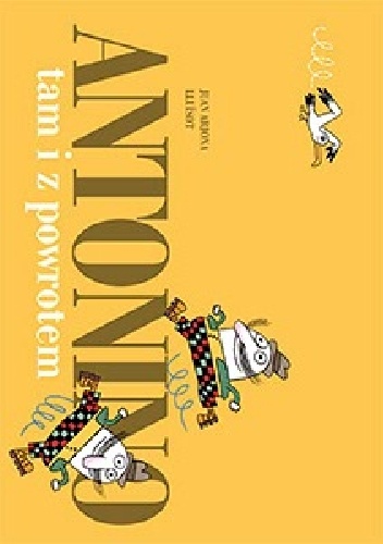 Antonino tam i z powrotem - Juan Arjona