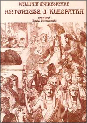 Antoniusz i Kleopatra - William Shakespeare