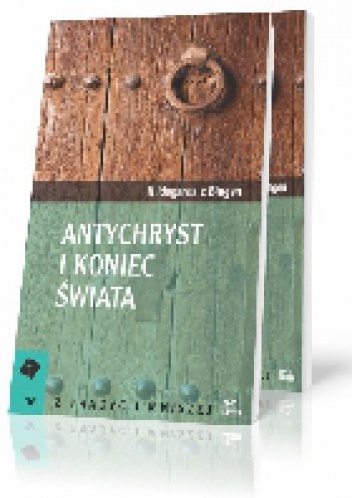 Antychryst i koniec świata - Hildegarda z Bingen