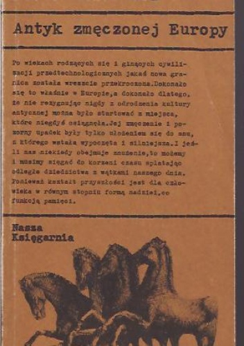 Antyk zmęczonej Europy - Piotr Kuncewicz
