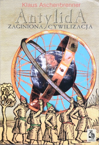 Antylida. Zaginiona cywilizacja - Klaus Aschenbrenner