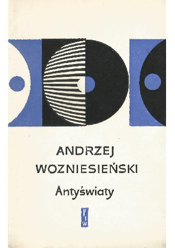 Antyświaty - Andriej Wozniesienski