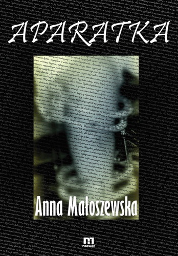 Aparatka - Anna Małoszewska