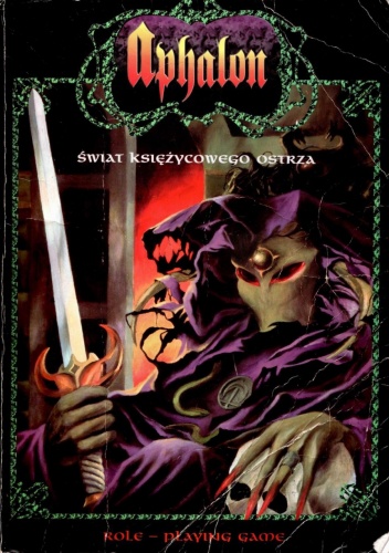 Aphalon - Świat Księżycowego Ostrza - Arkadiusz Mielczarek, Dariusz Tarka